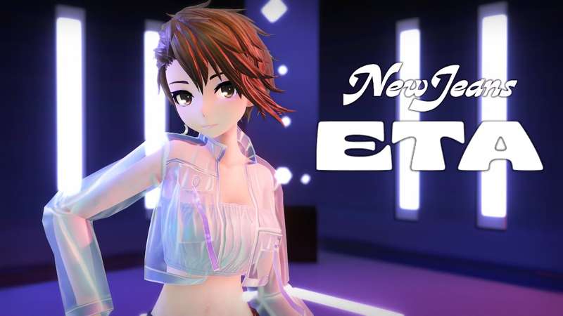 "[MMD] NewJeans (뉴진스) 'ETA' [Motion DL]" By NatsumiSan From Patreon ...