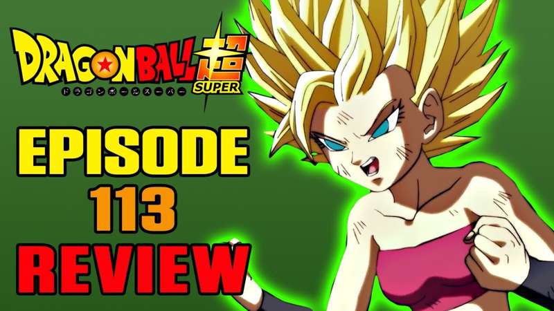 "Dragon Ball Super Episode 113 REVIEW | GO FURTHERER BEYOND!" By ...