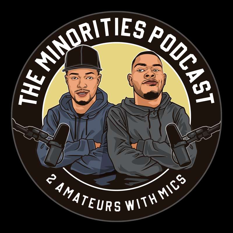 "KATT WILLIAMS & PSYCOLOGICAL WARFARE Minorities Podcast" by