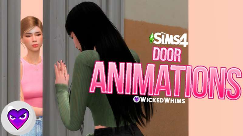 Wicked Whims Door Animations By Sofía From Patreon Kemono